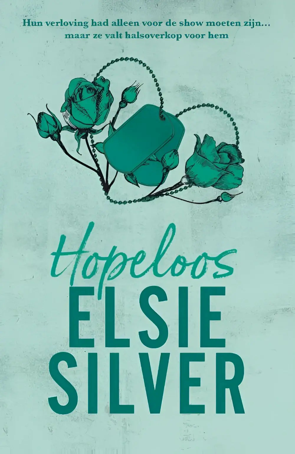 Tealkleurige dogtag met kralenketting en bloemmotief op boekomslag van hopeloos elsie silver chestnut springs fake engagement