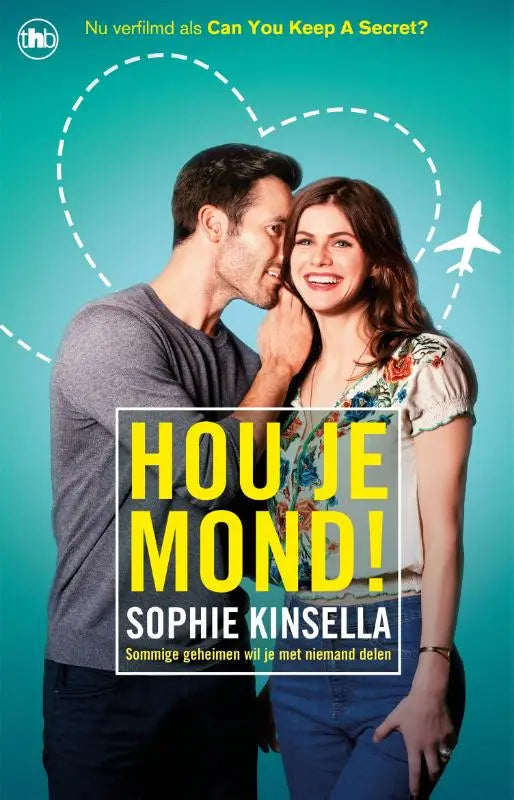 De boekcover van hou je mond door sophie kinsella toont een turquoise achtergrond met gele tekst en witte omlijsting, een nederlandstalige romantische komedie