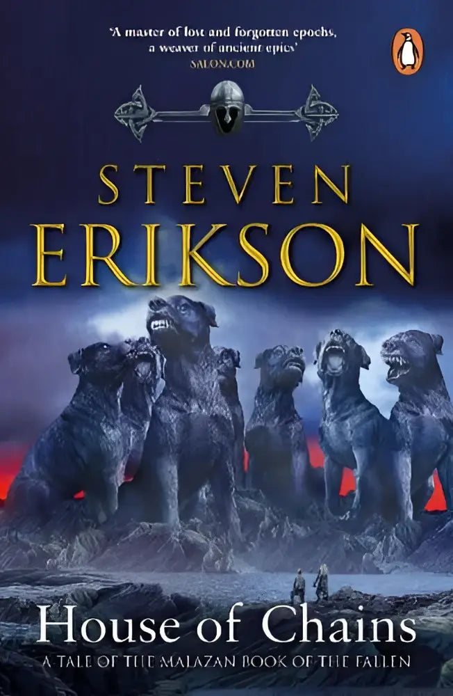 The cover of steven eriksons epic fantasy book house of chains shows six massive stone dogs in a stormy scene