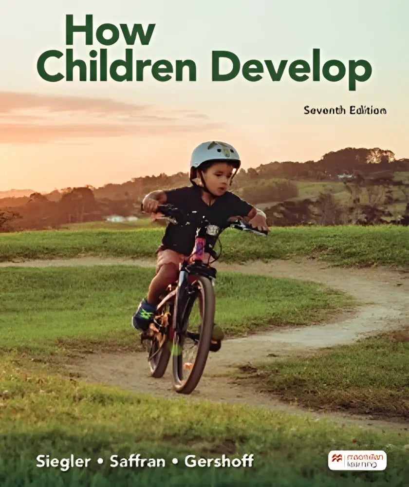 Cover of the textbook how children develop seventh edition by siegler saffran and gershoff illustrating how children develop