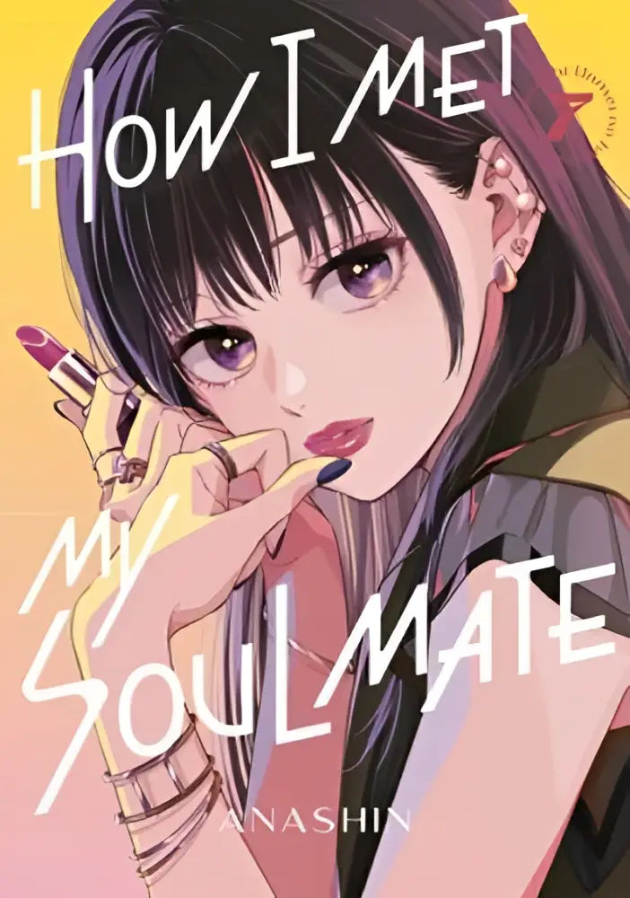 De cover van de manga how i met my soulmate 7 door anashin toont een anime meisje met donker haar en paarse ogen met rode lippenstift