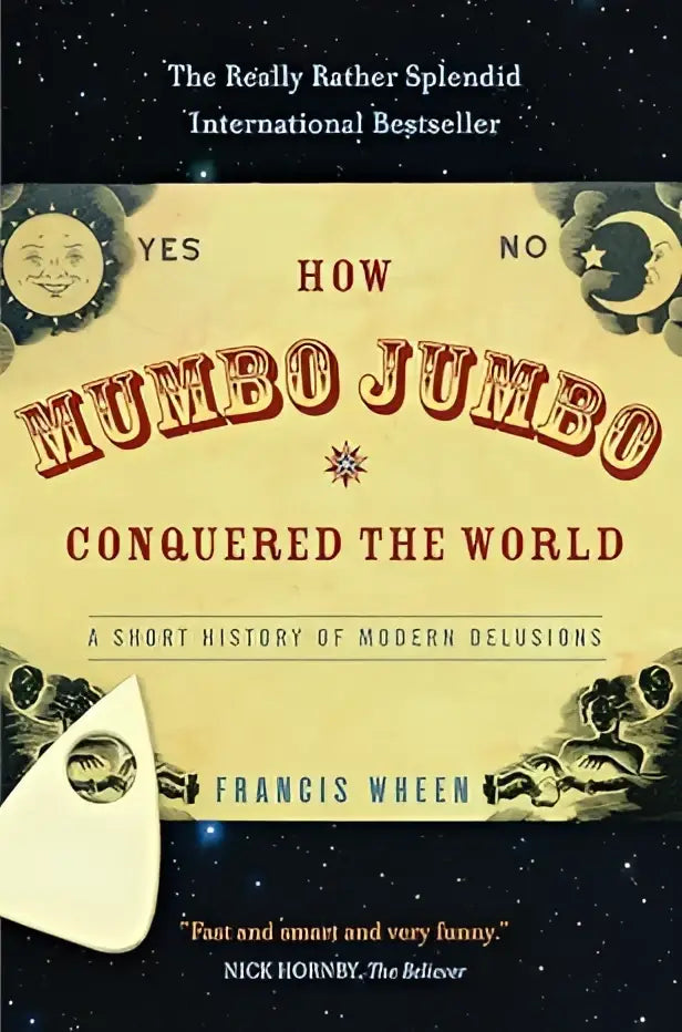 De boekomslag van How mumbo-jumbo conquered the world toont de titel in rood en zwart met maan- en sterrenmotieven