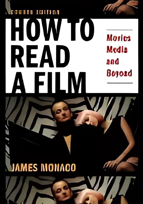 Het boek how to read a film toont een zwartwitfoto van drie lachende mensen met de titel in witte letters