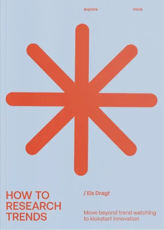 De boekcover van how to research trends toont een oranje sterontwerp op een lichtblauwe achtergrond van els dragt