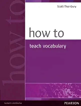 How to teach vocabulary - how to teach vocabulary - boek