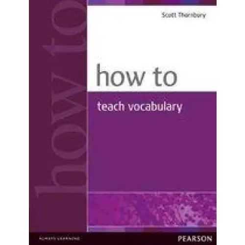 How to teach vocabulary - how to teach vocabulary - boek