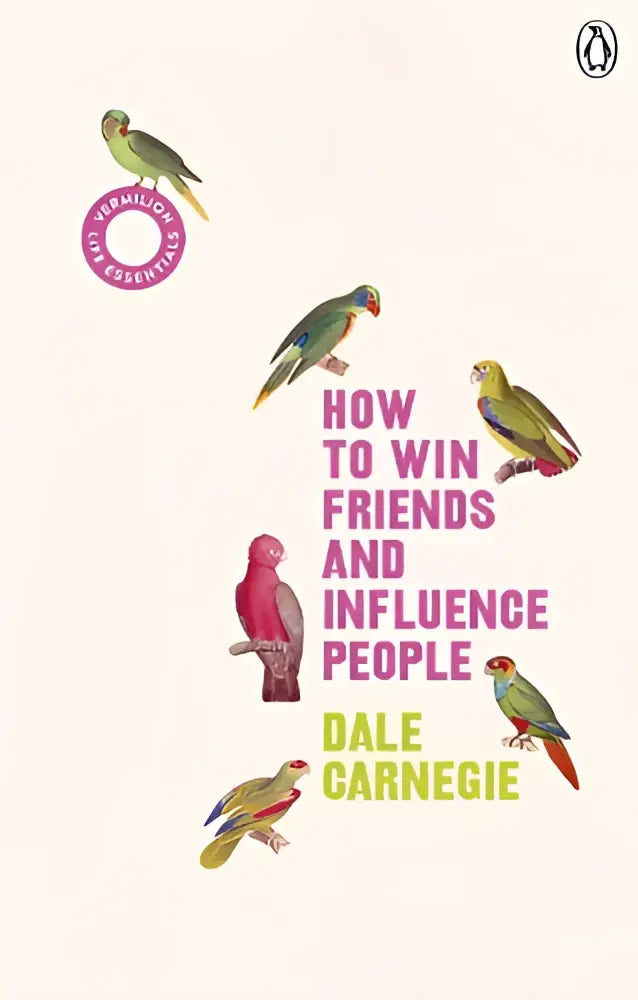Het boek how to win friends and influence people door dale carnegie toont kleurrijke papegaaien op zachte crèmekleurige achtergrond, vermilion life essentials product