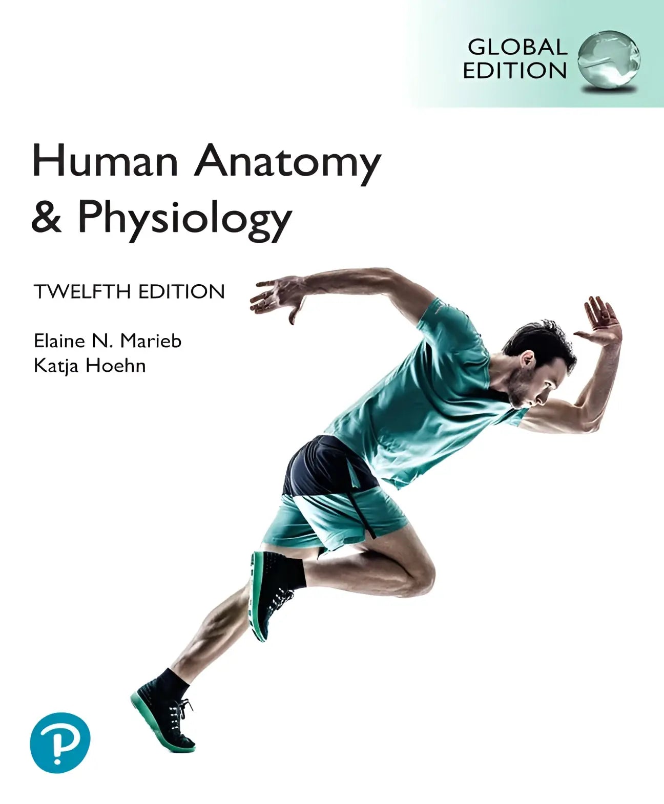 De cover van de twelfth edition global edition tekstboek human anatomy & physiology door elaine n met focus op a&p en human anatomy