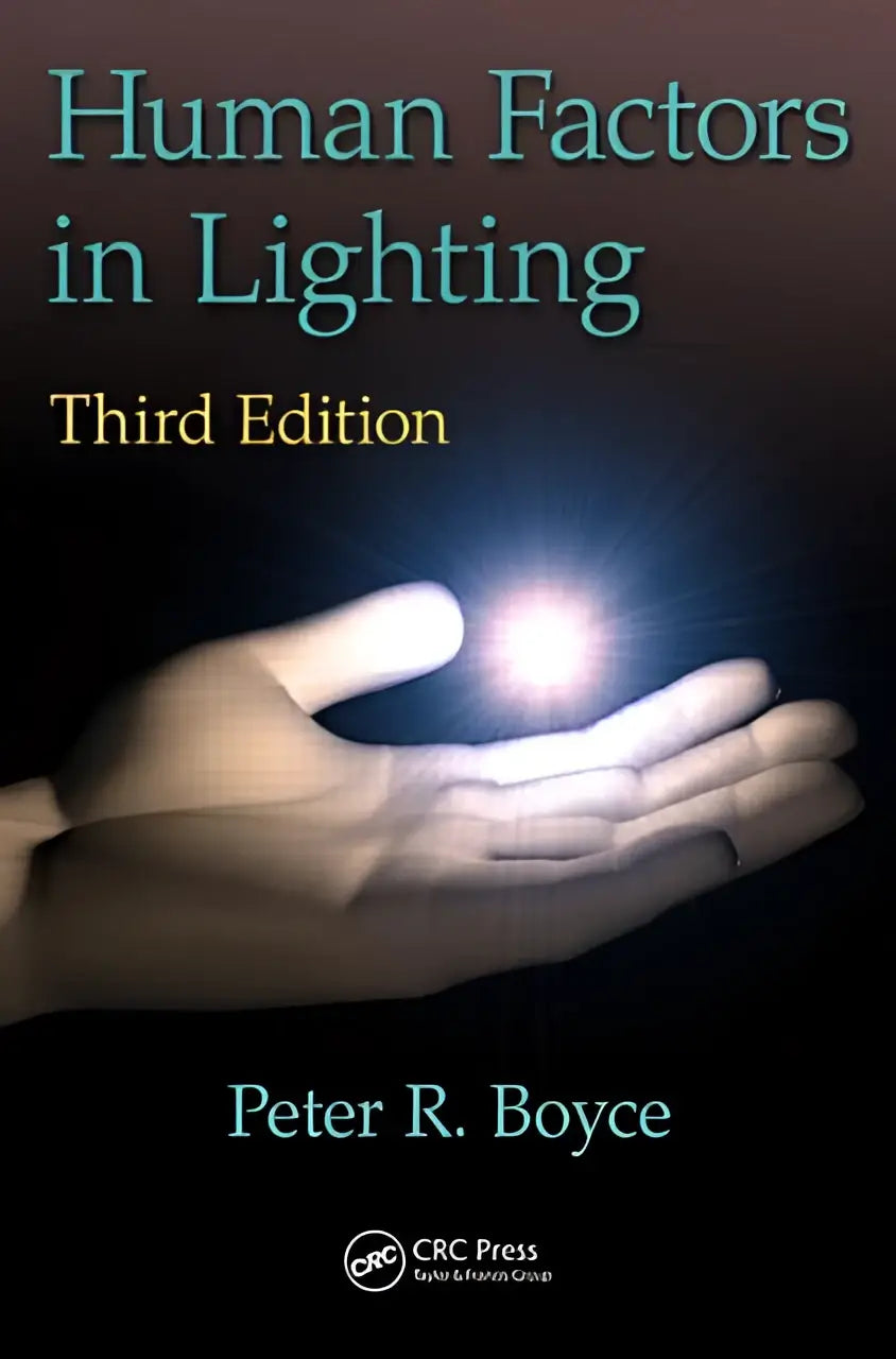 De boekomslag van human factors in lighting derde editie door peter r met focus op human factors en light on people