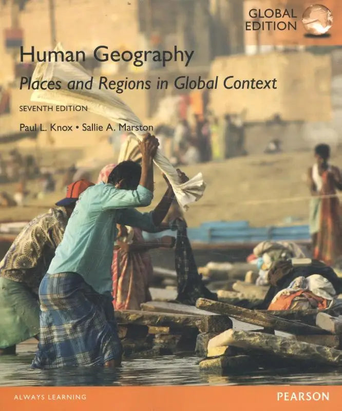 De zevende editie van human geography global edition door paul l met focus op places and regions in een educatief boek