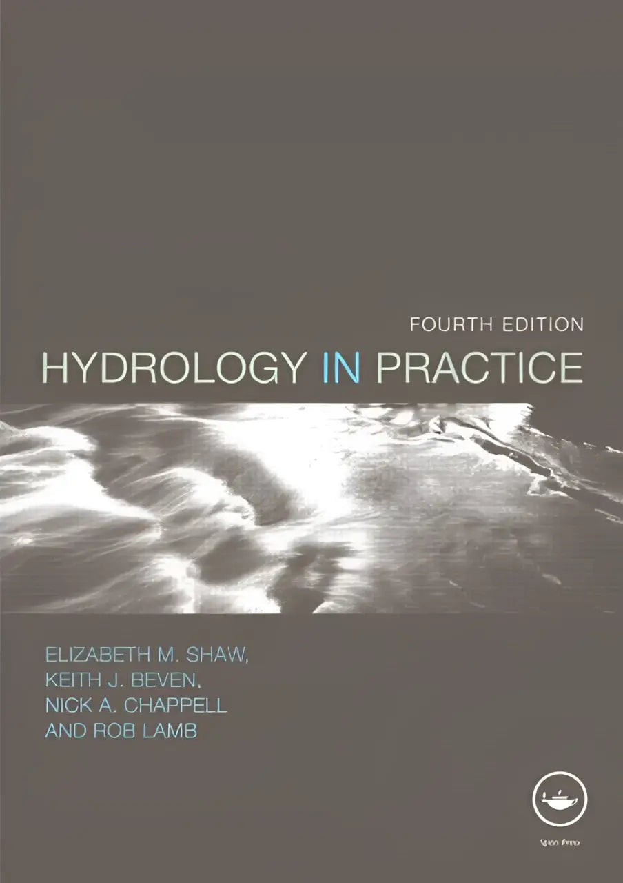 De cover van de vierde editie van het tekstboek hydrology in practice door elizabeth m als intro text for engineering studies