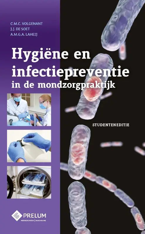 Paars zwarte boekcover van hygiëne en infectiepreventie in de mondzorgpraktijk met doorschijnende bacterie illustraties door alexa laheij catherine volgenant prelum uitgevers