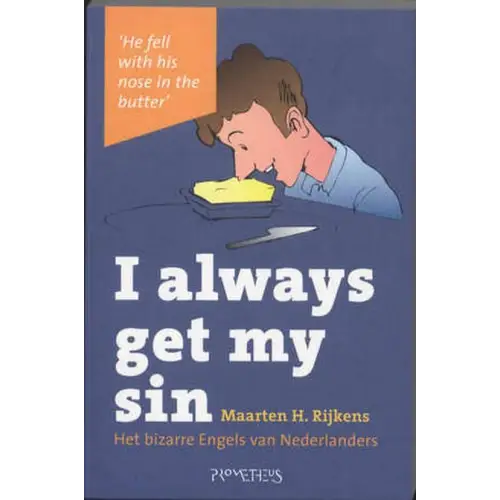 I always get my sin - i always get my sin - boek