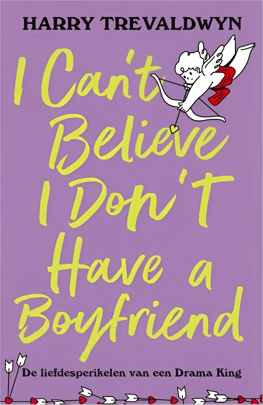Paars boek met cartoon cupido die pijl richt op titel i can’t believe i don’t have a boyfriend drama king editie