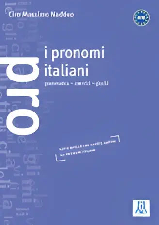 I pronomi italiani - i pronomi italiani - boek