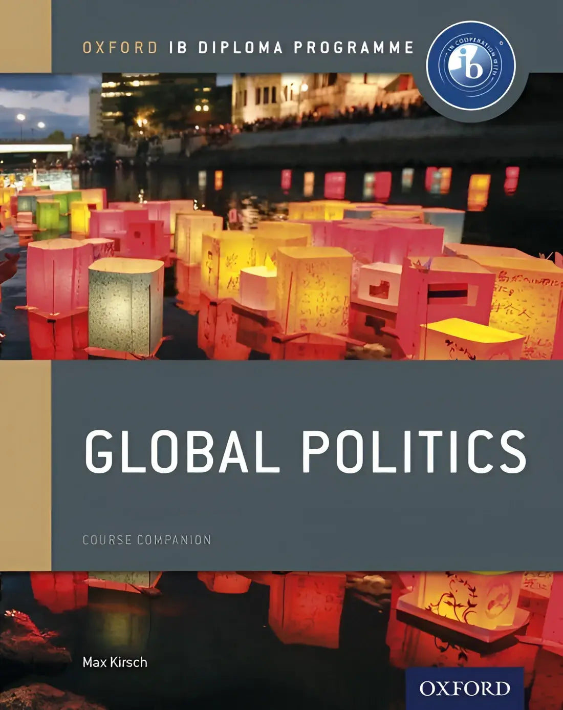 Ib global politics: oxford ib diploma programme coursebook - ib global politics: oxford ib diploma programme coursebook