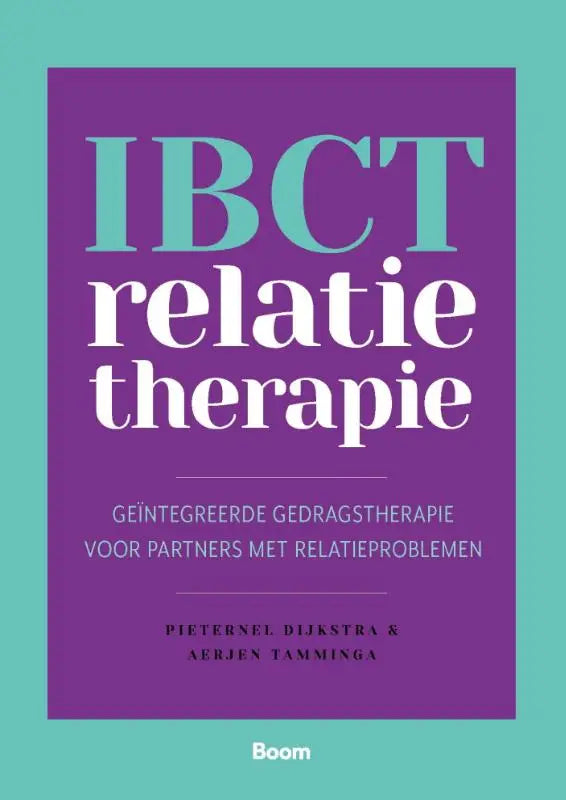 Paars boekcover met teal en witte tekst van ibct relatietherapie door pieter nel dijkstra en aertje tamminga voor geïntegreerde gedragstherapie