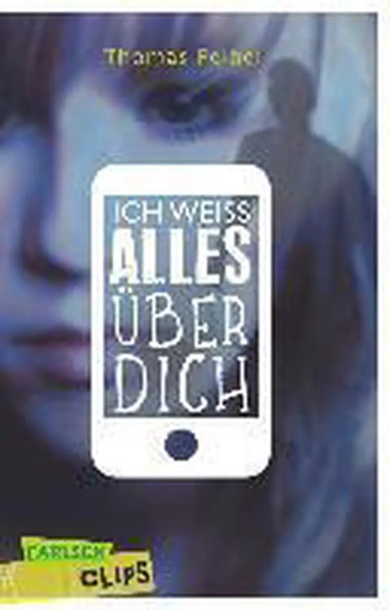 Ich weiß alles über dich - ich weiß alles über dich - boek