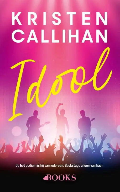Vibrante roze en paarse gradient boekcover voor idool met gele titel en silhouetten van muzikanten op podium, perfect voor liefhebbers van kristen callihan love books