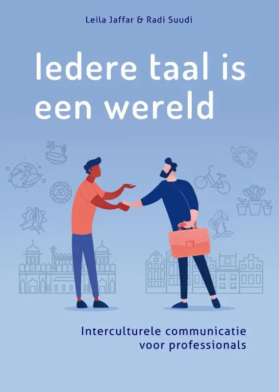 De boekcover bevat een zachte blauwe achtergrond met de titel iedere taal is een wereld van leila jaffar en radi suudi over interculturele communicatie