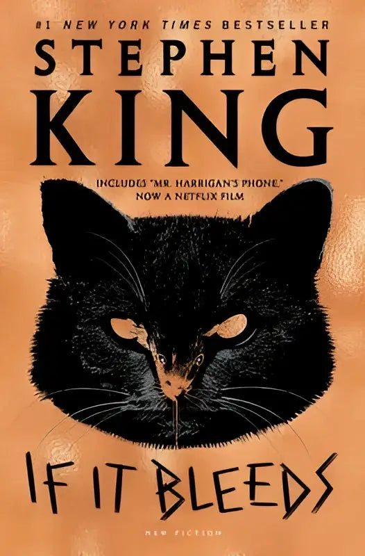 De boekomslag van if it bleeds toont een zwarte kat met oranje ogen op een oranje achtergrond met de titel en stephen king, met focus op the life en harrigans phone