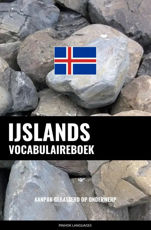 Ijslands vocabulaireboek met ijslandse vlag op grijze steen voor een aanpak gebaseerd op onderwerp