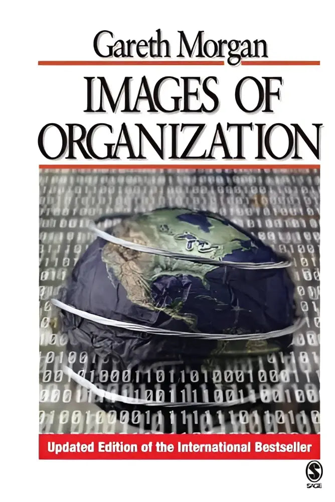 De nieuwe bijgewerkte editie van images of organization door gareth morgan toont een globe met binaire code voor managementgebruik