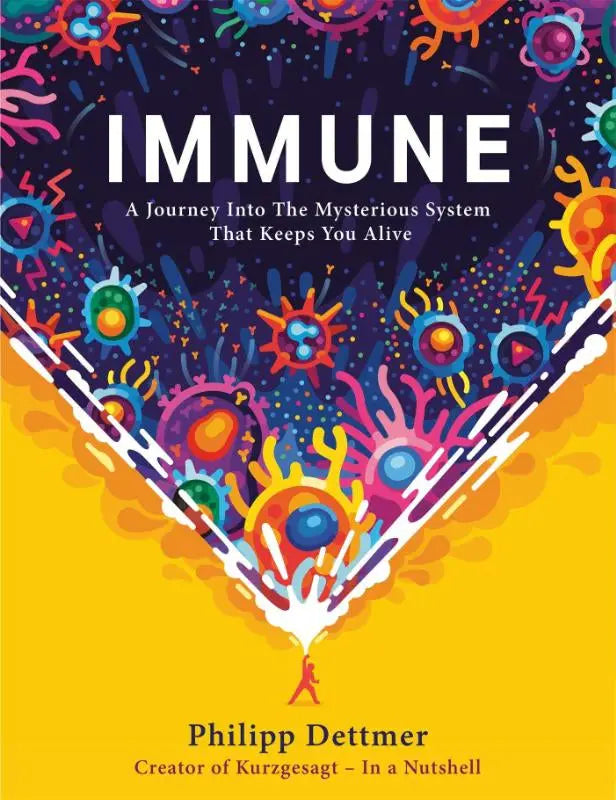 Levendige geïllustreerde boekcover van Immune door Philipp Dettmer over het immuunsysteem in populaire wetenschap