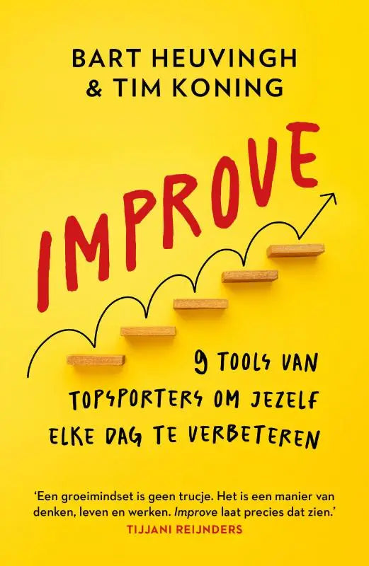 Heldere gele boekcover improve met rode titel en houten treden met pijl over groei in improve 9 tools van topsporters om jezelf elke dag te verbeteren