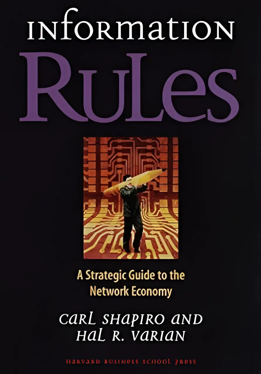 De boekcover van information rules door carl shapiro en hal r is een strategische gids voor de netwerk economie