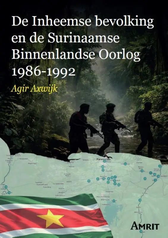 De boekcover van de inheemse bevolking en de surinaamse binnenlandse oorlog 1986-1992 met een kaartillustratie