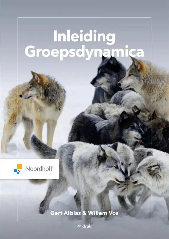 De boekcover van inleiding groepsdynamica door gert alblas en willem vos toont een groep wolven in sneeuw
