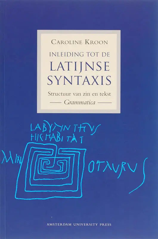 Blauw hardcover boek inleiding tot de latijnse syntaxis met lichte handgetekende illustraties uitgegeven door amsterdam university press