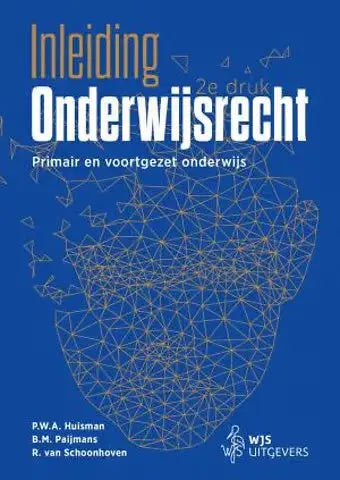 Blauwe boekcover met geometrisch draadframe van een menselijke hoofd inleiding onderwijsrecht wjs uitgevers recht algemeen