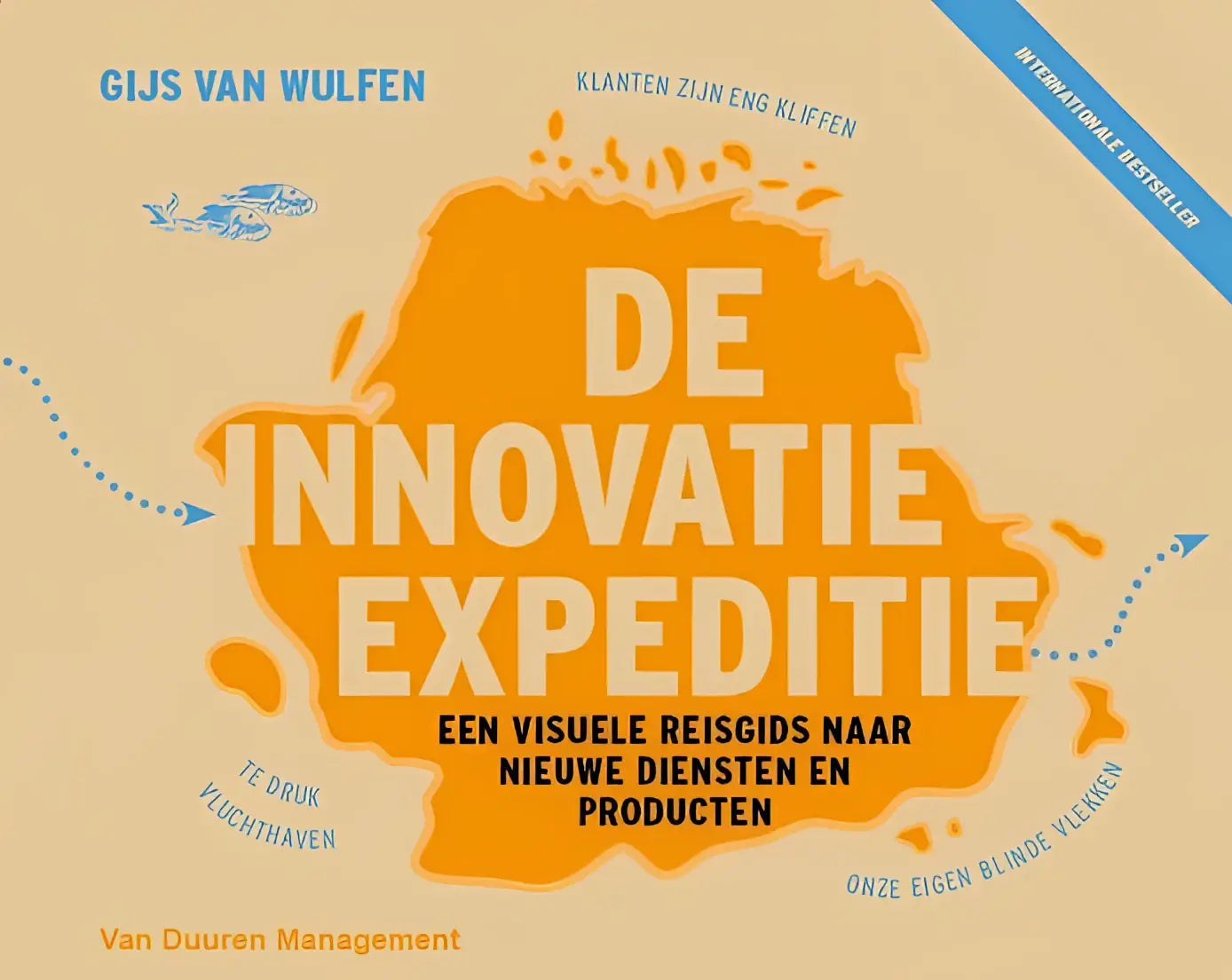 De innovatie expeditie boek met gedurfde oranje tekst op beige achtergrond richt zich op duurzaam management en management algemeen