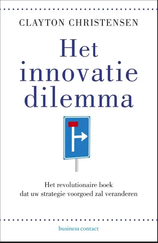 Blauwe richtingswegwijzer met witte pijl rechts en rode marker als symbool voor het revolutionaire boek strategie voorgoed