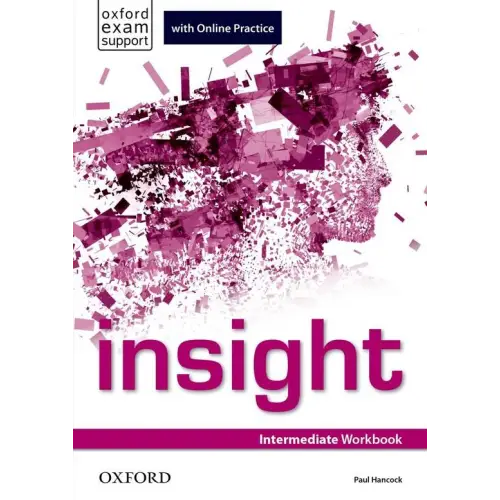 Insight - intermediate workbook + online practice - insight - intermediate workbook + online practice - boek