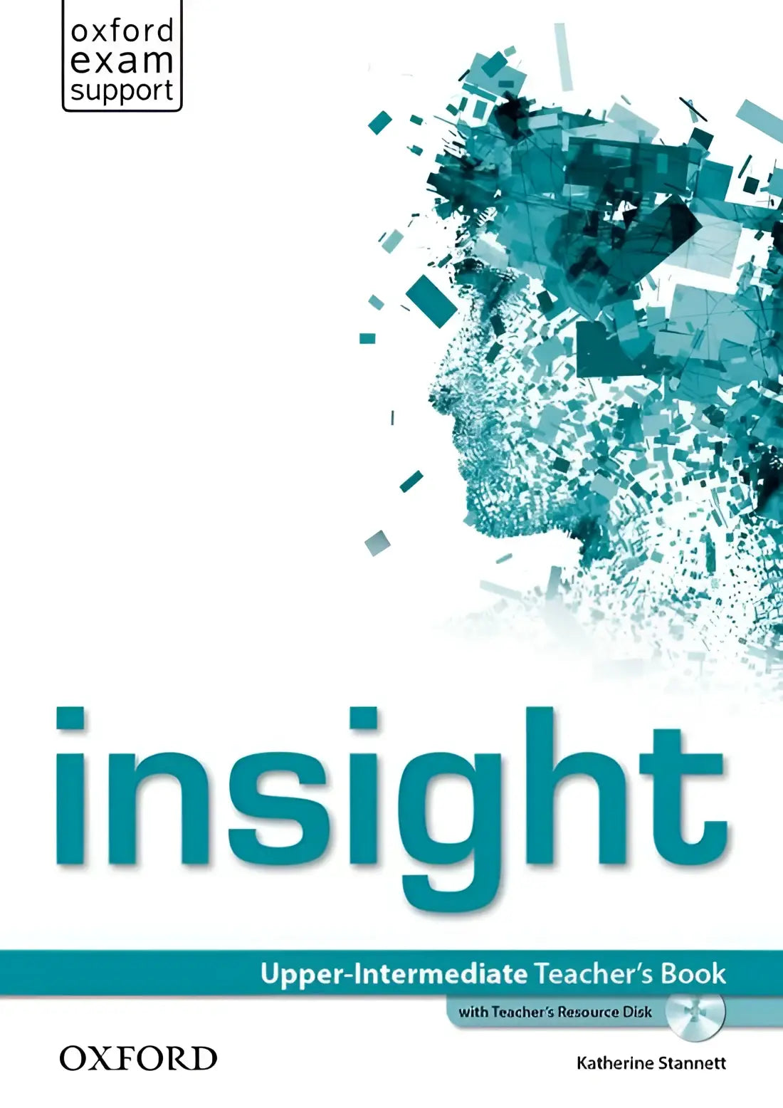 Insight - upper-intermediate teacher’s book + resource disk - insight - upper-intermediate teacher’s book + resource