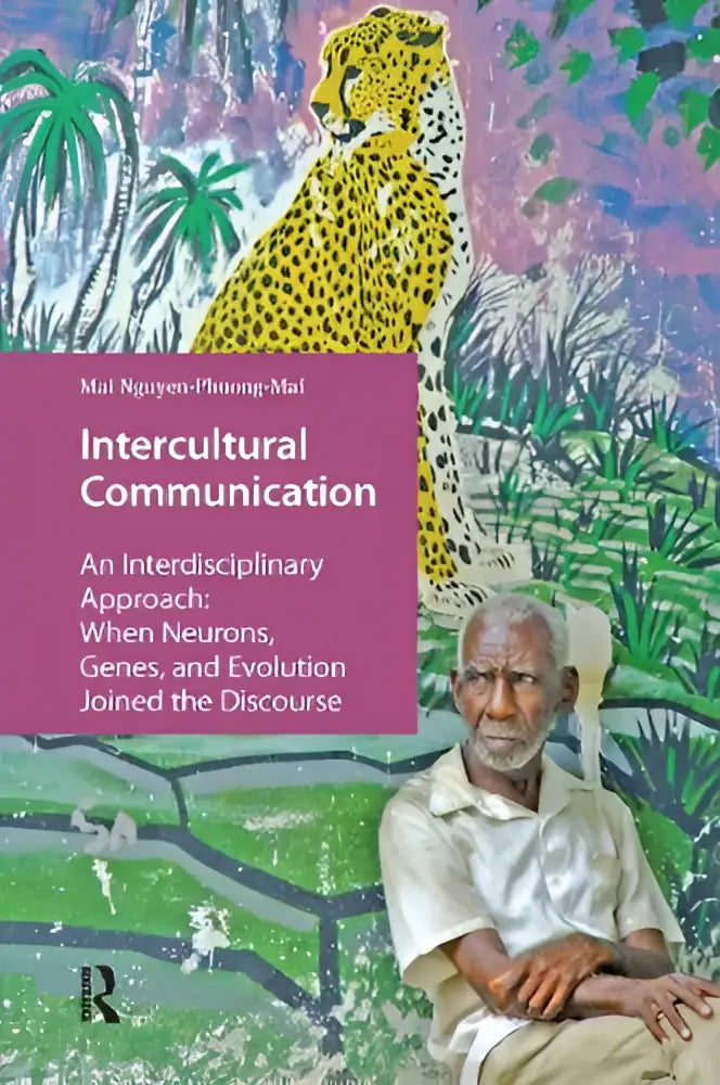 The book intercultural communication by mai nguyen-phuong-mai features a yellow-spotted cheetah on a tropical cover by francis group limited