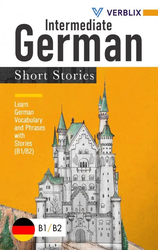 Verblix intermediate german short stories textbook with black-and-white castle on orange background to learn german vocabulary and phrases