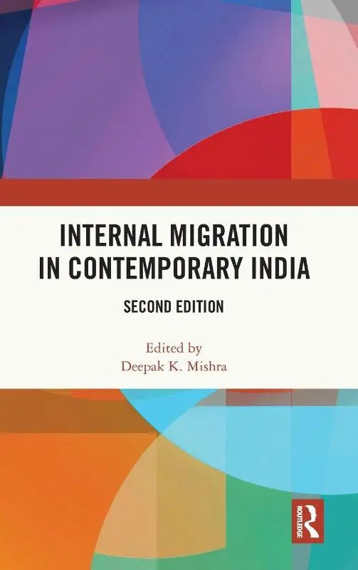 De boekcover van internal migration in contemporary india toont een levendig abstract ontwerp met overlappende geometrische vormen in blauw, paars, rood, oranje en groen