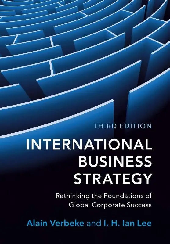 Blauwe boekcover met doolhofontwerp van international business strategy derde editie door alain verbeke en i