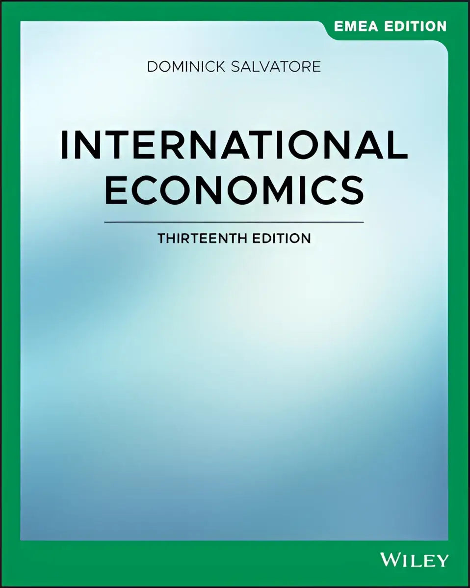Green hardcover textbook international economics by dominick salvatore thirteenth edition emea edition published by wiley