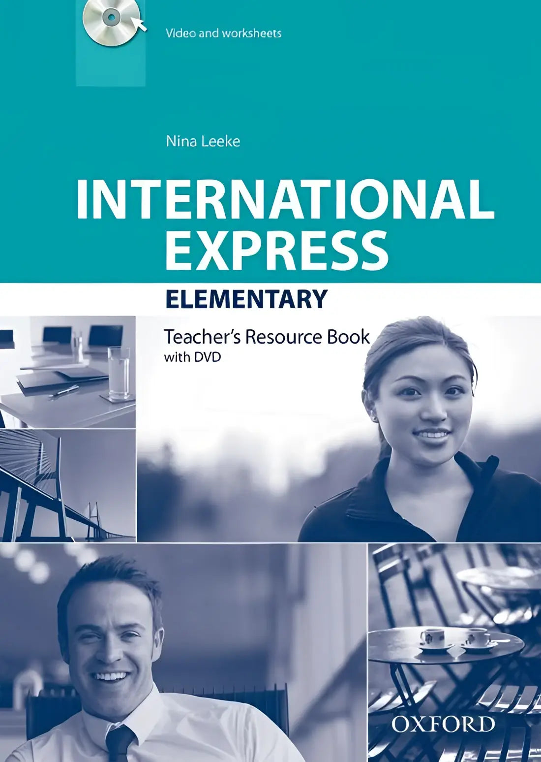 International express interactive edition - elementary teacher’s resource book + dvd - international express