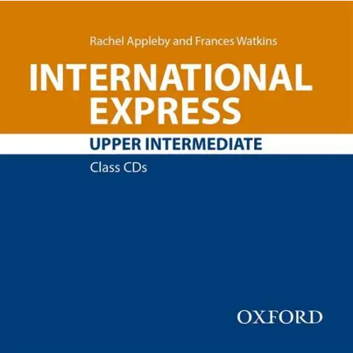 International express - upper-intermediate class audio cd’d (2x) - international express - upper-intermediate class
