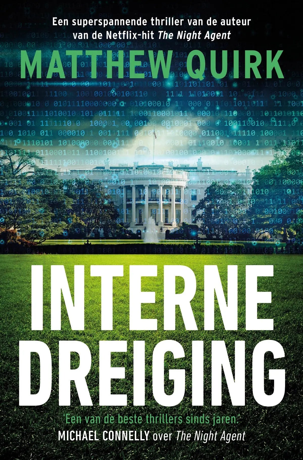 Cover van de thriller roman interne dreiging van matthew quirk met het witte huis en blauwe code, uitgegeven door luitingh sijthoff