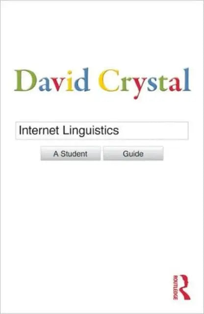Internet Linguistics - A Student Guide
