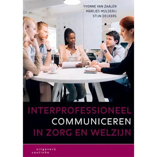 Interprofessioneel communiceren in zorg en welzijn