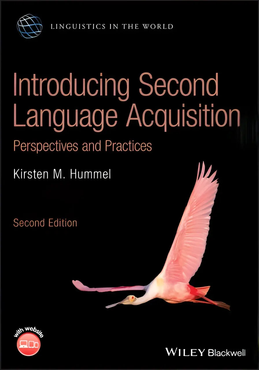 De boekomslag toont een roze roestlepelaar in vlucht op zwarte achtergrond met de titel introducing second language acquisition van kirsten m
