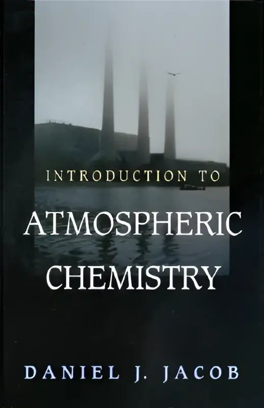 The book cover of introduction to atmospheric chemistry by Daniel J. detailing concepts about the atmosphere and atmospheric chemistry
